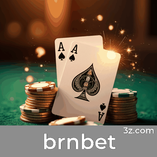 brnbet: Seu Destino de Apostas Seguro e Divertido